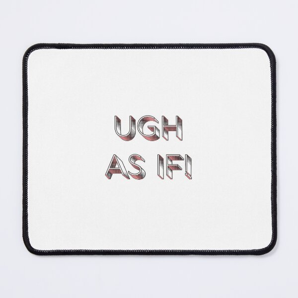 Item preview, Ugh As If  designed and sold by mar f.