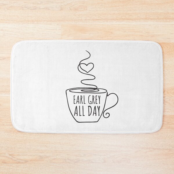 Item preview, Earl Grey All Day designed and sold by wildvibe.