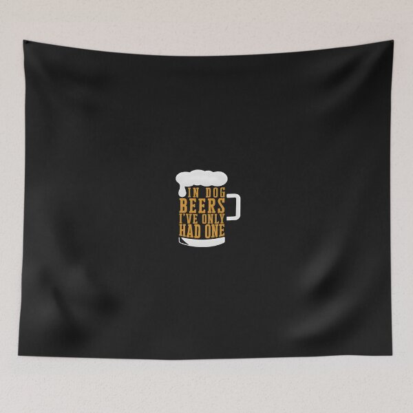 Item preview, Dog Beer Years designed and sold by jpal74.
