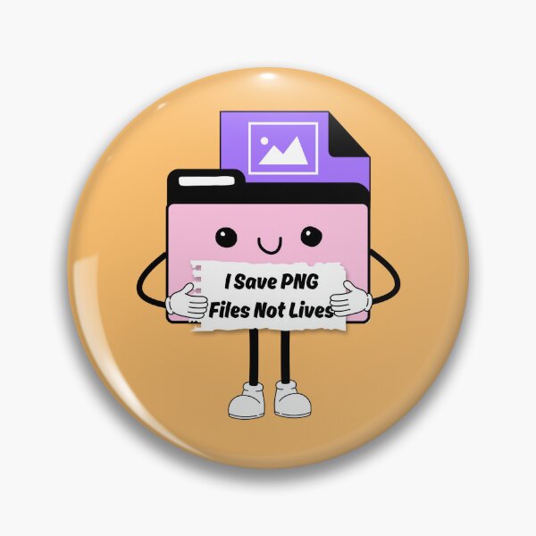 Item preview, I Save PNGs Not Lives Cute Funny Graphic Icon Pink Purple designed and sold by mariahmoniquedesign.