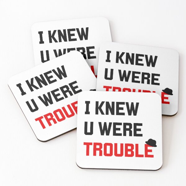 Item preview, I Knew You Were Trouble designed and sold by TheBookBarista.