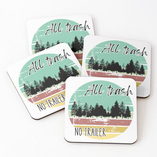 Item preview, All Trash No Trailer - Funny  designed and sold by bimbleDIY.