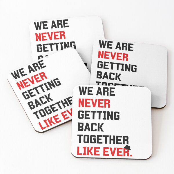 Item preview, We Are Never Getting Back Together Like Ever designed and sold by TheBookBarista.