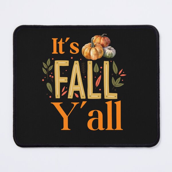 Item preview, Colorful It's Fall Y'all With Pumpkins designed and sold by AlienOccupation.
