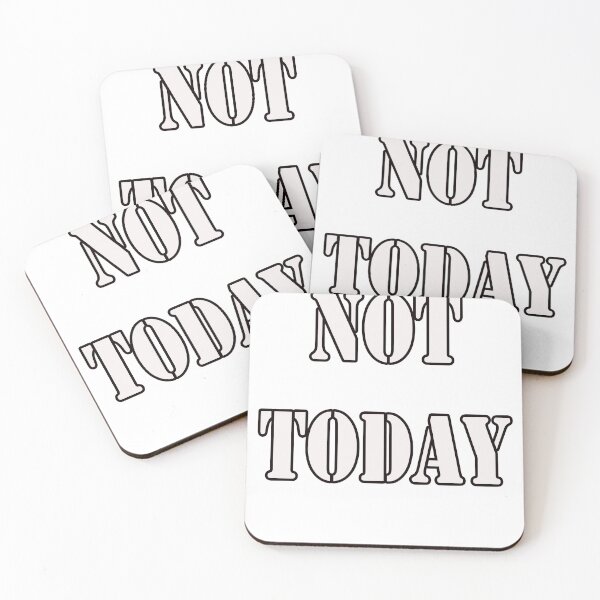 Item preview, Not Today designed and sold by White Tiger Designz .