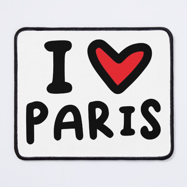Item preview, I LOVE PARIS (WHO DOESN'T?) designed and sold by MaisieIsabella.