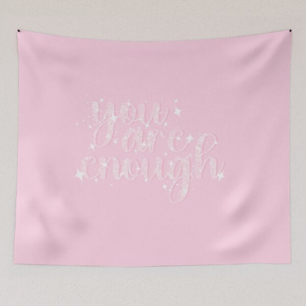 Item preview, You Are Enough designed and sold by Daisybel Artistry.