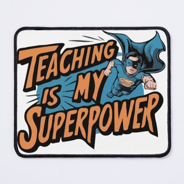 Item preview, Teaching Is My Superpower T-shirt Design designed and sold by Collision19.