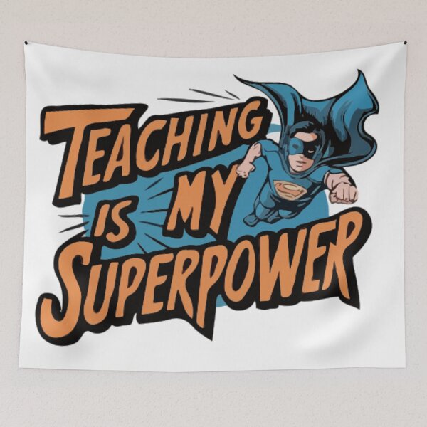 Item preview, Teaching Is My Superpower T-shirt Design designed and sold by Collision19.