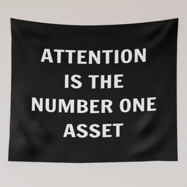Item preview, Attention Is The Number One Asset designed and sold by PLANTONE.