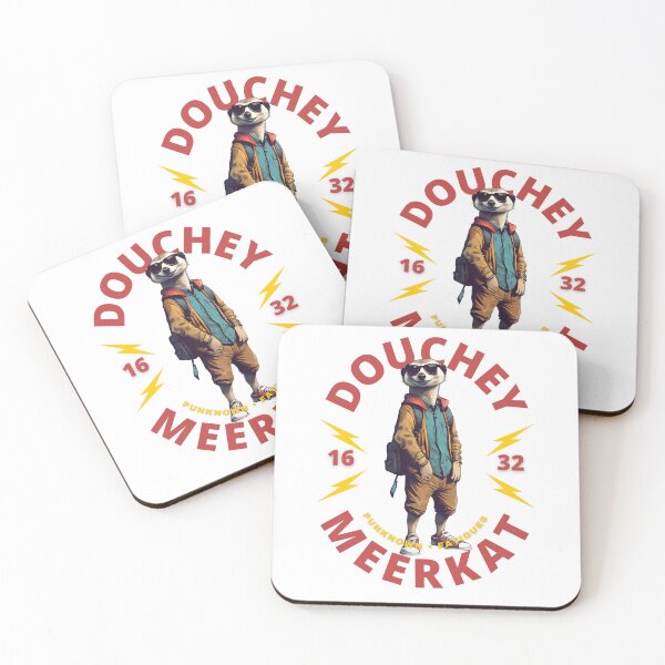 Item preview, Funny Douchey Meerkat designed and sold by pUNKnown.