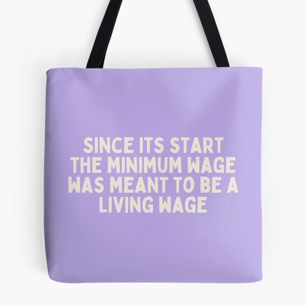 Item preview, minimum wage is a living wage designed and sold by careofjacks.