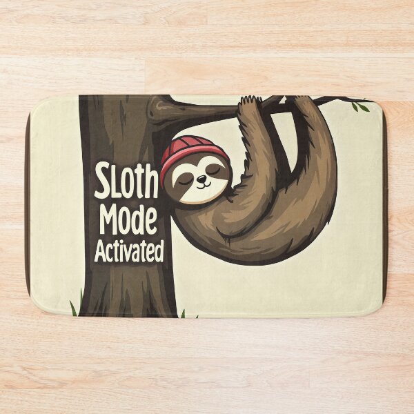 Item preview, Sloth Mode Activated designed and sold by Chris Freilich.