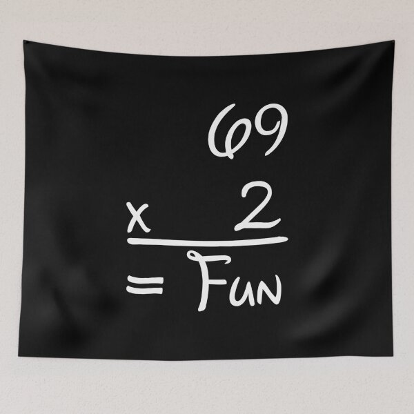 Item preview, 69 x 2 = Fun | Dirty Mathematics designed and sold by ProdbyNiECO.