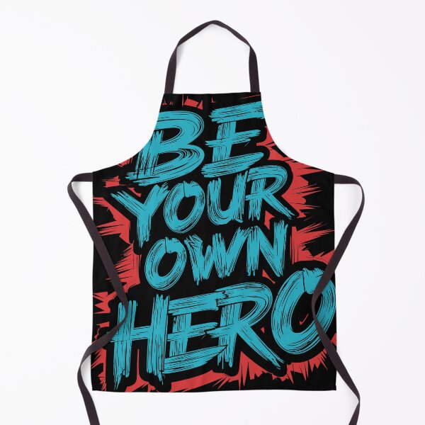 Item preview, BE YOUR OWN HERO designed and sold by SixtyOneDesign.