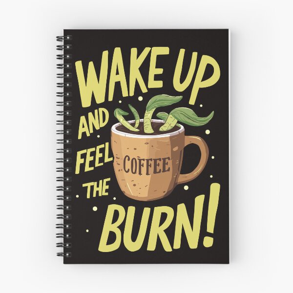 Item preview, Wake Up And Feel The Burn, Spicy Wasabi Latte Coffee designed and sold by madtoyman.