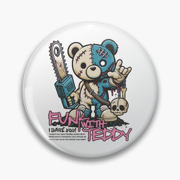 Item preview, Funk with teddy - I dare you! Dark cartoon teddy bear. designed and sold by GarmentMonkeyCo.