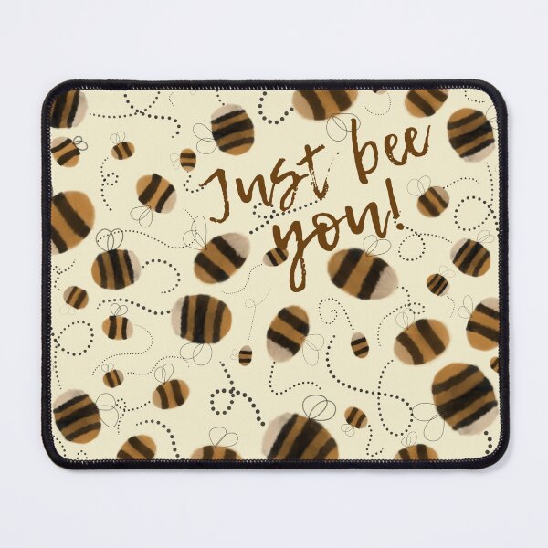 Item preview, Just bee you! designed and sold by SonorousMaple.