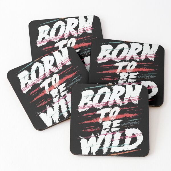 Item preview, Born To be Wild designed and sold by SixtyOneDesign.