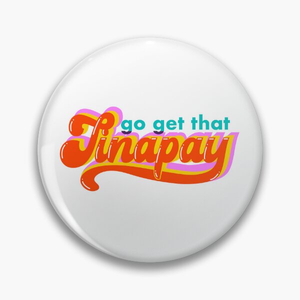 Item preview, FILIPINO GO GET THAT TINAPAY STICKER designed and sold by aydapadi.