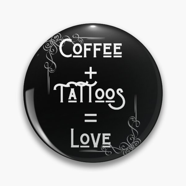 Item preview, Coffee lover, tattoo lover, Love designed and sold by MerchMagia.