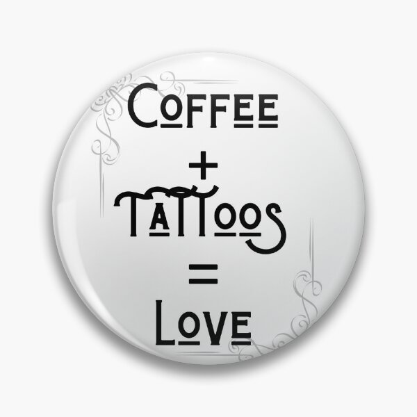 Item preview, Coffee lover, tattoo lover, Love designed and sold by MerchMagia.