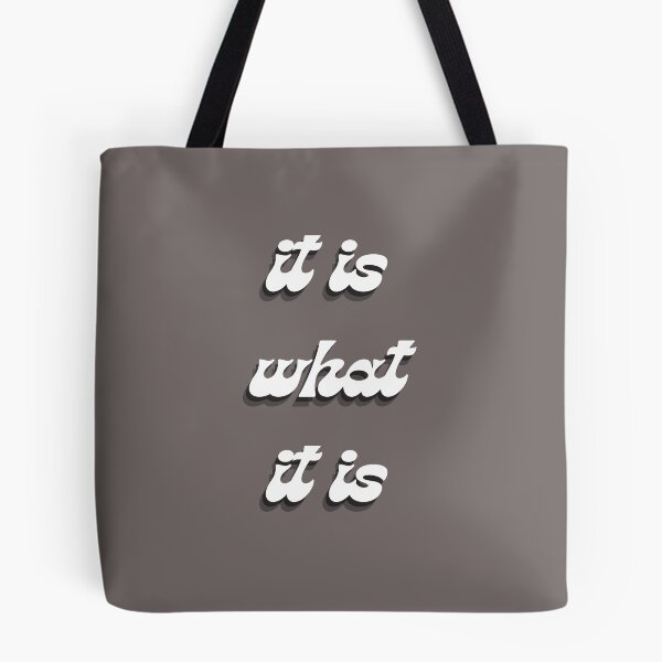 Item preview, It is what it is designed and sold by S-and-W-4ever.