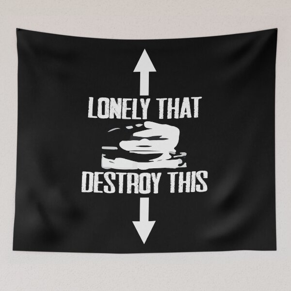 Item preview, Lonely that Destroy this shirt designed and sold by LoFi-OG.