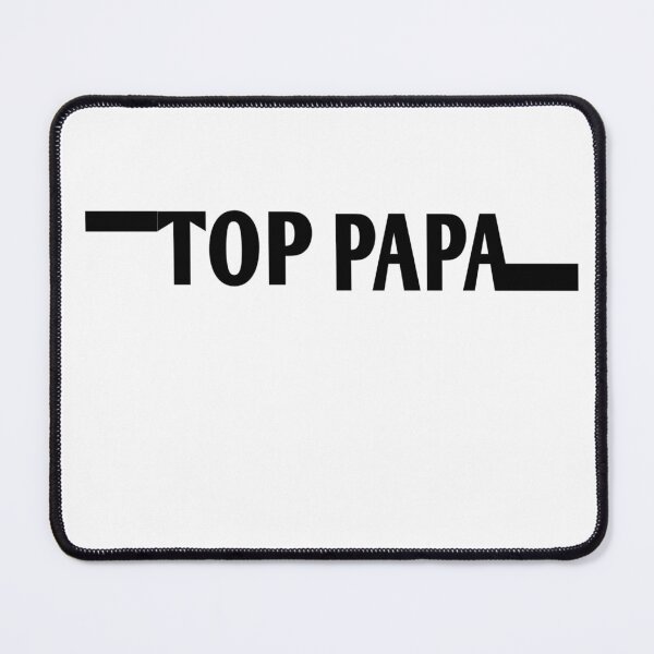 Item preview, top papa designed and sold by MKshoper.