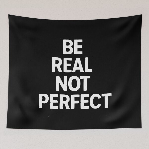 Item preview, Be Real Not Perfect  designed and sold by OzzFrequency.