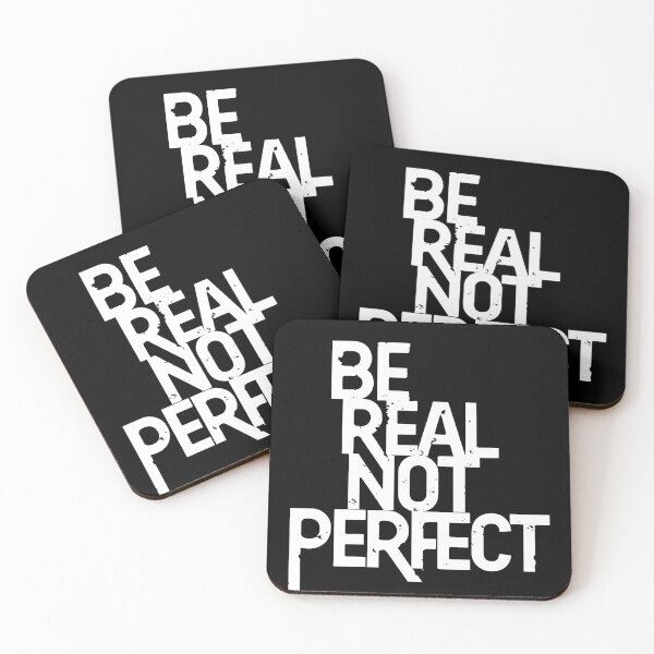 Item preview, Be Real Not Perfect  designed and sold by OzzFrequency.