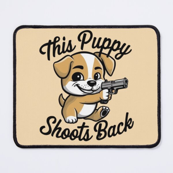 Item preview, This puppy shoots back designed and sold by 123ks.