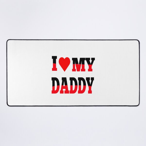 Item preview, i love my daddy  designed and sold by MKshoper.