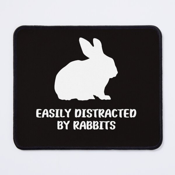 Item preview, Easily Distracted By Rabbits designed and sold by AngelArtss.