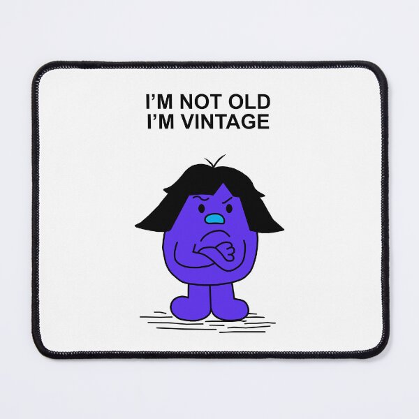 Item preview, Little Miss I'm Not Old I'm Vintage designed and sold by Scat the cat.