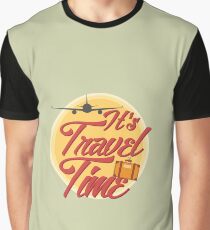 It's travel time! Graphic T-Shirt