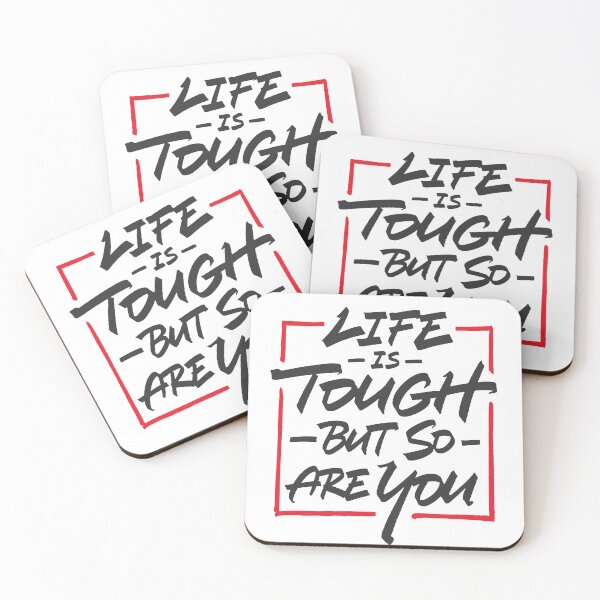 Item preview, Life is tough but so are you designed and sold by Zagach Letters.
