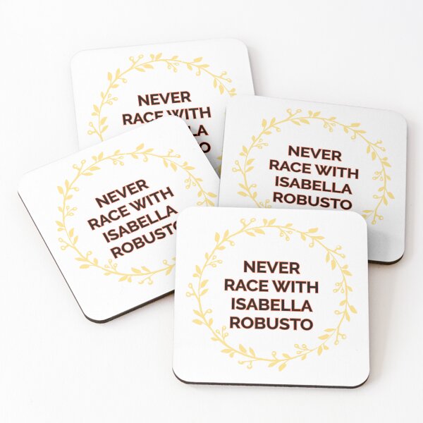 Item preview, Never Race with Isabella Robusto - Wreath Design designed and sold by SKProducts1.