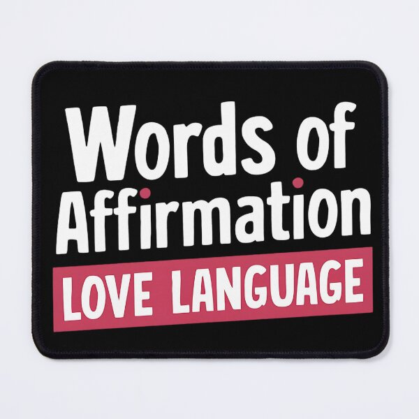 Item preview, Words of affirmation love language designed and sold by Haji  Kamora.
