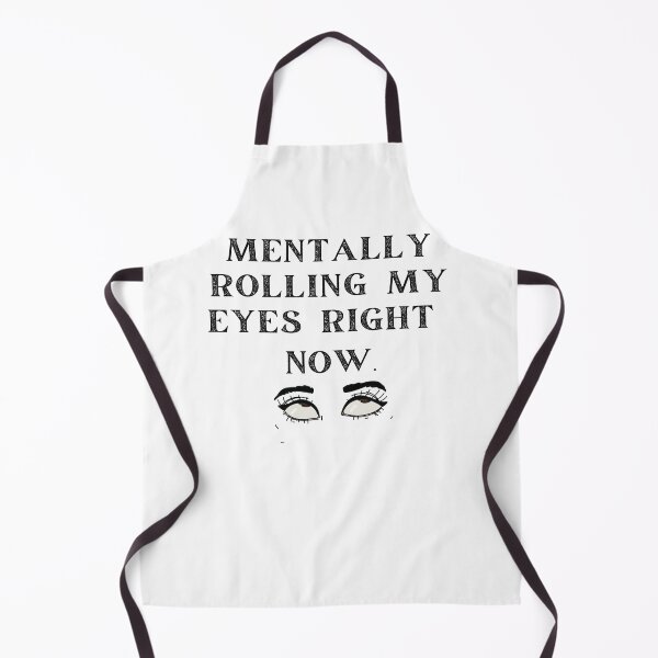 Item preview, Mortally Rolling My Eyes Right Now -Funny Sarcastic Humor Gift designed and sold by MouDantArts.