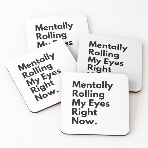 Item preview, Mortally Rolling My Eyes Right Now - Funny Family Humor Gift designed and sold by MouDantArts.