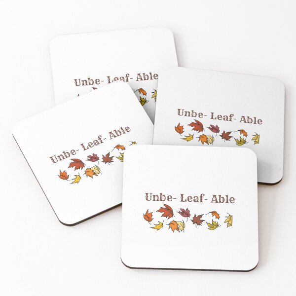 Item preview, Unbe-leaf-able designed and sold by Life's eye Art and photography.