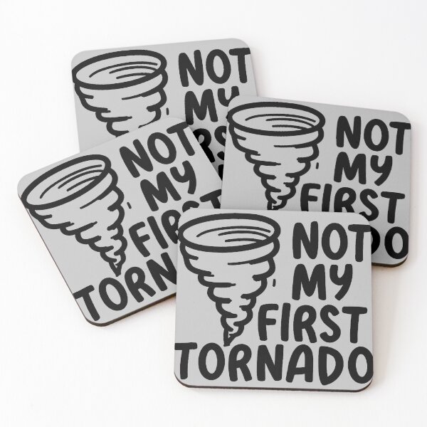Item preview, Not My First Tornado designed and sold by GrzeGorzoG.
