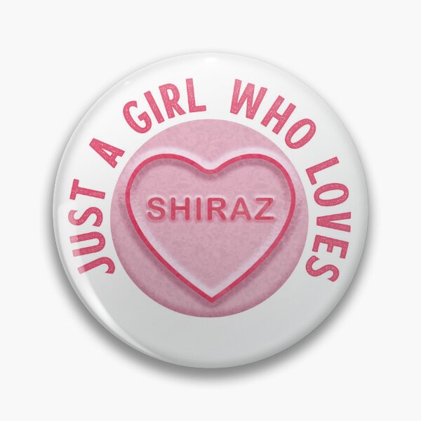 Item preview, Just A Girl Who Loves Shiraz designed and sold by WASABISQUID.