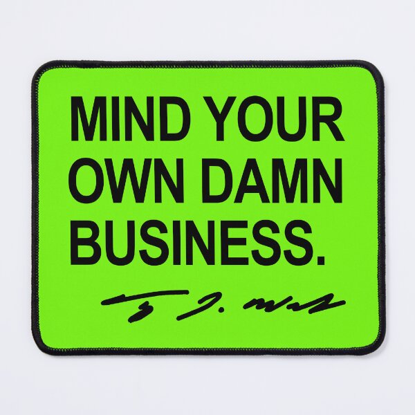 Item preview, Copy of Mind your own damn business - Tim Walz (tim is brat edition) designed and sold by Thelittlelord.