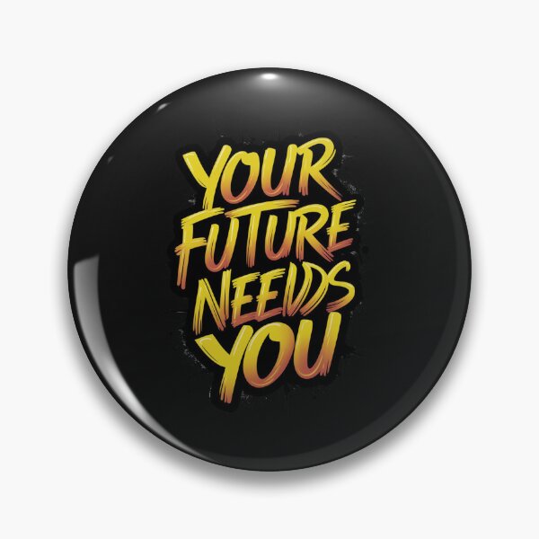 Item preview, your future needs you designed and sold by Ahmed farouk.