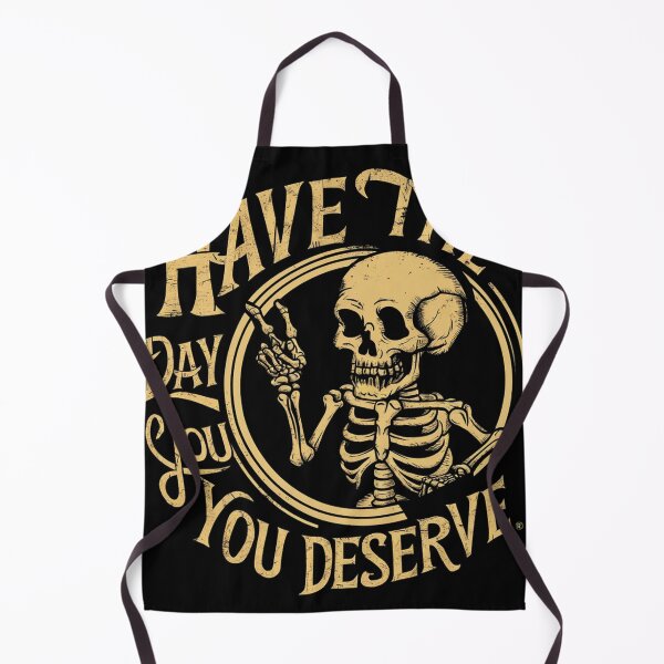 Item preview, have the day you deserve  designed and sold by Ahmed farouk.