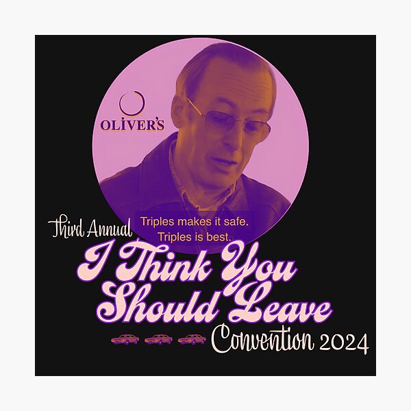 Item preview, I Think You Should Leave Convention 2024 designed and sold by bigpourofwine.