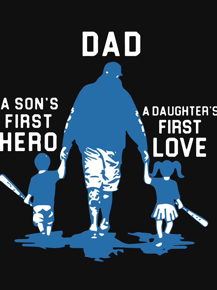 Download "dad is a sons first hero and a daughters first love ...