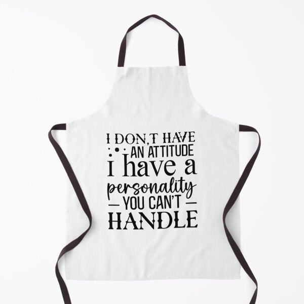 Item preview, I don't have an attitude designed and sold by Made-by-Gus.